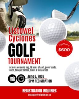 SAVE THE DATE ⛳️

Join the Listowel Cyclones for our Golf Tournament on June 6! 🌪️🏌️‍♂️

Gather your foursome and come out for a great day on the course in support of Cyclones hockey.

Register your team of 4 today to secure your spot. $600/team. Interested in becoming a sponsor? Reach out to a Cyclones Executive member for more information on sponsorship opportunities.

We can’t wait to see everyone out for a great day of golf!